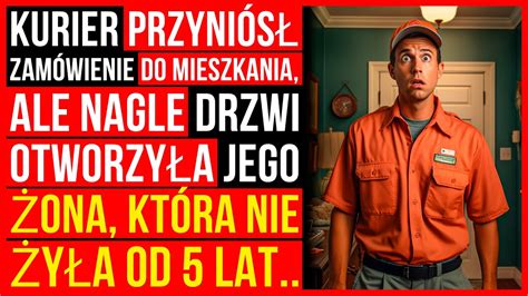 Kurier Przyniósł Zamówienie Do Mieszkania Ale Nagle Drzwi Zostały