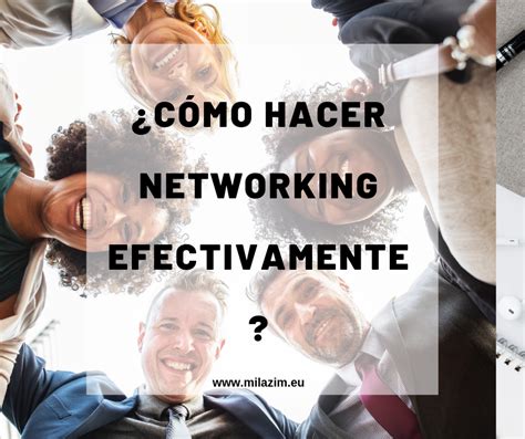 C Mo Hacer Networking Efectivamente Online Con Mila Z Lista De