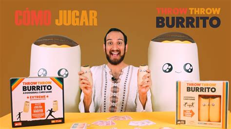 Throw Throw Burrito Cómo Jugar Reseña YouTube