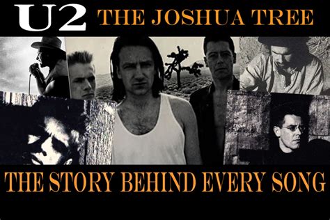 U2's 'The Joshua Tree': The Story Behind Every Song