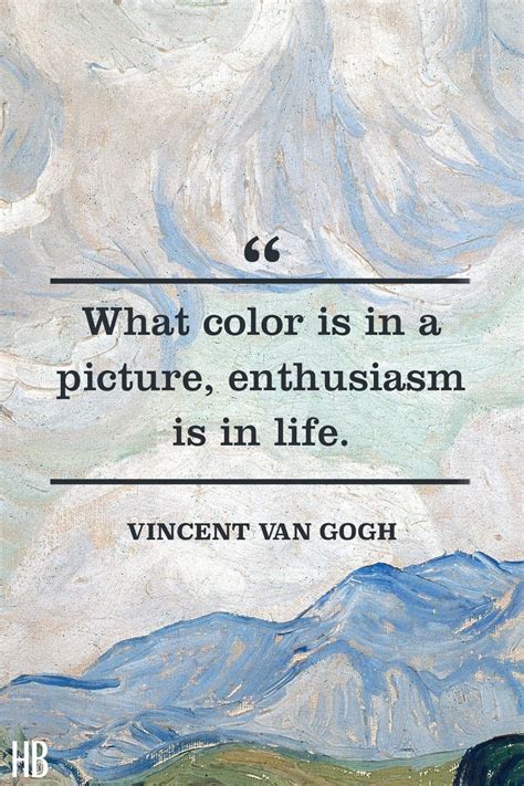 Pin By Julie Zebrauskas On Art Quotes Van Gogh Quotes Color Quotes