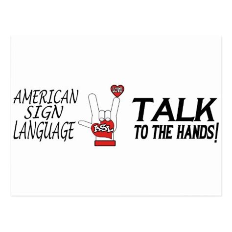 Asl Talk To The Hands American Sign Language Postcard Zazzle