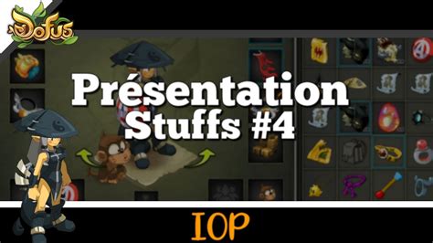 Dofus Présentation Stuff du Iop YouTube