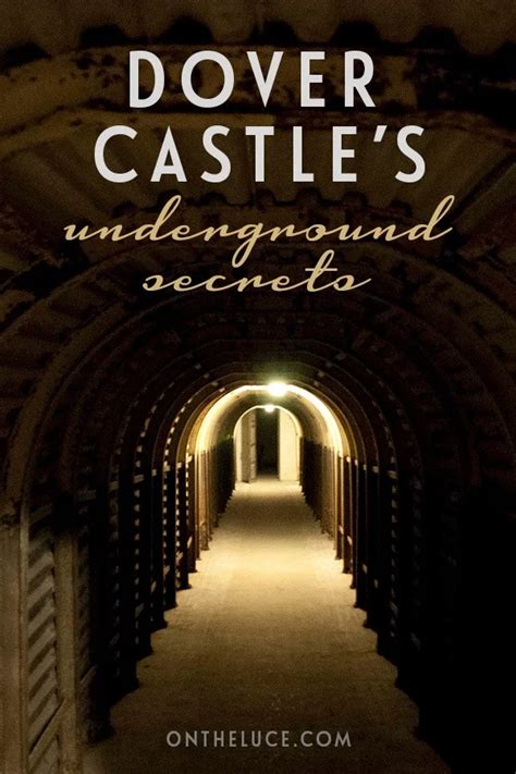 The underground secrets of Dover Castle tunnels | UK day trips