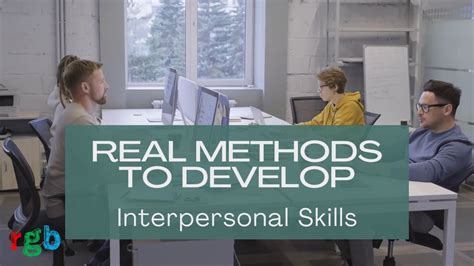 Real Methods To Develop Interpersonal Skills Youtube