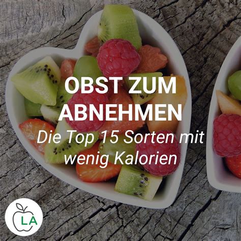 Kalorienarmes Obst Zum Abnehmen Top Obstsorten Mit Wenig Kalorien