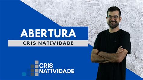 10 09 Terça feira de Abertura Cris Natividade YouTube