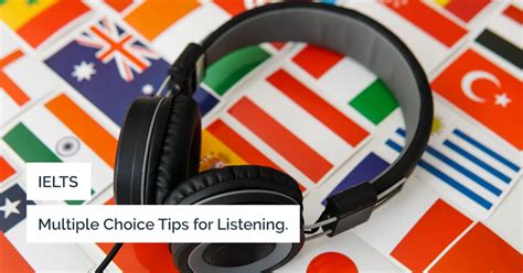 Top Tips To Ace Your Ielts Listening Multiple Choice Questions Test