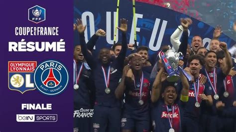 Psg Vid O R Sum De Sa Me Coupe De France Remport E Face Lyon