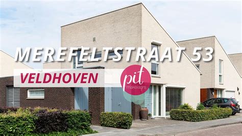 Merefeltstraat 53 Veldhoven Verkocht Pit Makelaars YouTube