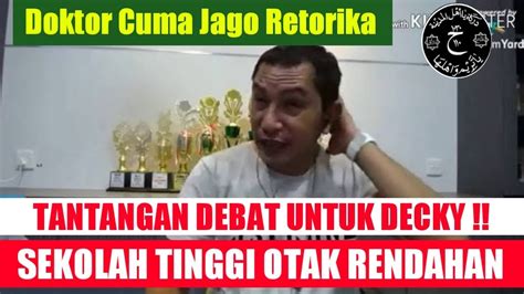 WOWW Decky Ngadas Menantang Ust Kainama Debat Terbuka YouTube