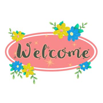 Welcome Sign PNG Transparent Images Free Download | Vector Files | Pngtree