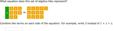 Ixl Model And Solve Equations Using Algebra Tiles Grade 6 Math