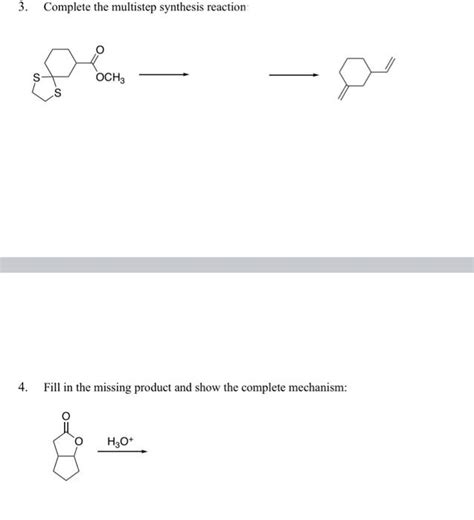 Solved Complete The Multistep Synthesis Reaction Chegg