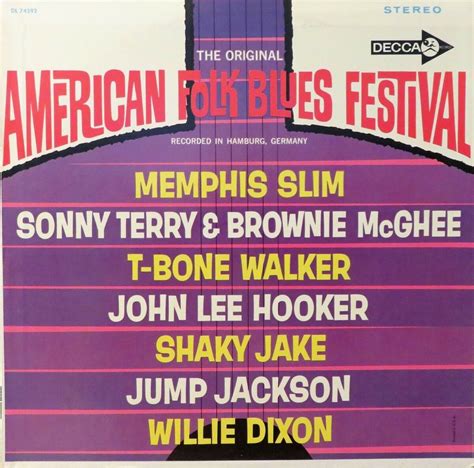 The Original American Folk Blues Festival By Various Artists Album