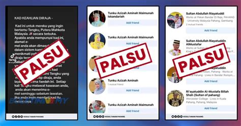 Jangan Terpedaya Akaun Media Sosial Palsu Babitkan Kerabat Diraja