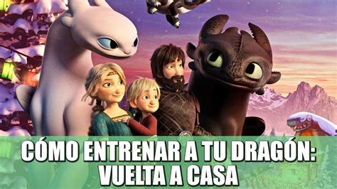 CÓMO ENTRENAR A TU DRAGÓN VUELTA A CASA MINI RESEÑA VOLVIENDO A