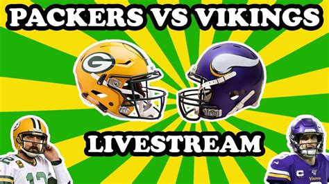 Packers Vs Vikings Livestream Week Packers Fan Reaction And