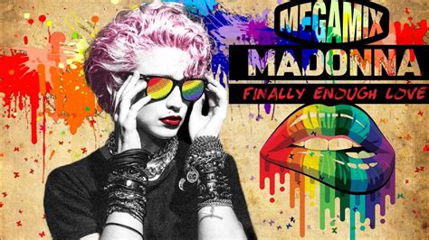 Madonna Megamix Finally Enough Love Pride 2022 YouTube