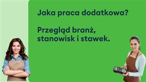 Jaka praca dorywcza daje dobrze zarobić Przegląd aplikacji i stanowisk