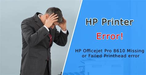 Hp Printhead Error Hp Officejet 6230 Printhead Error Hp Officejet Pro 8610 Missing Or Failed