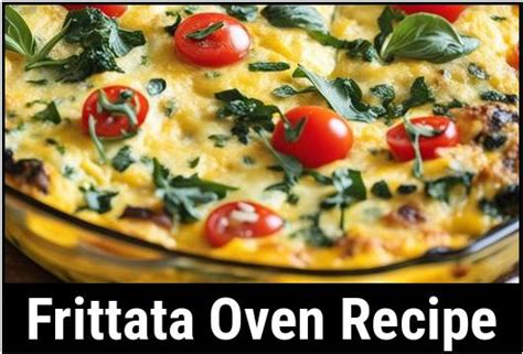 The Ultimate Guide To Frittata Oven Recipe