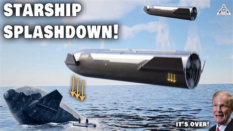 SpaceX Starship Splashdown Somehow SHOCKED NASA With This Method