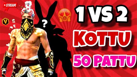 1 VS 2 Kottu 50 Pattu Guild Test Free Fire Live Telugu FF Live