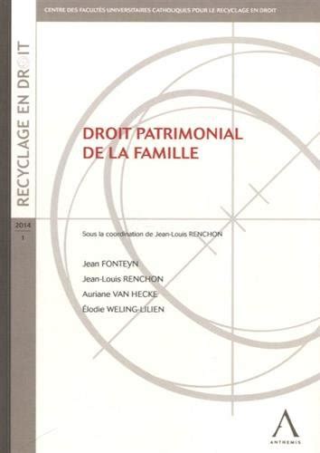 Droit Patrimonial De La Famille By Jean Louis Renchon Dir Goodreads