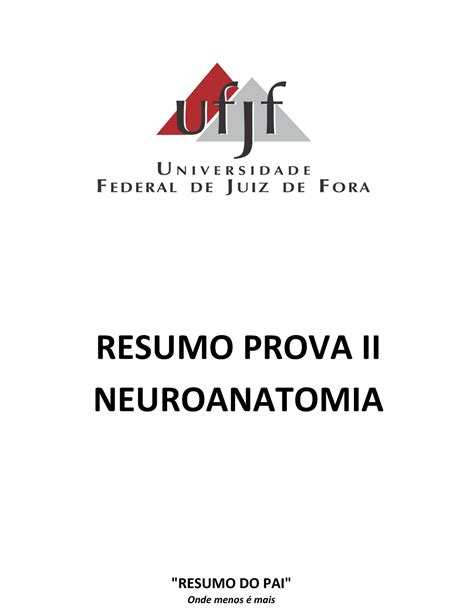 Resumo Neuroanatomia Ufjf Prova Ii Resumo Prova Ii Neuroanatomia Do