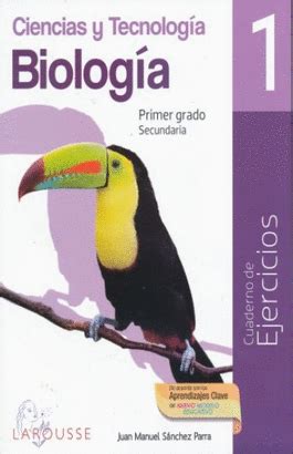 CIENCIA Y TECNOLOGIA BIOLOGIA 1 CUADERNO DE EJERCICIOS NUEVO MODELO