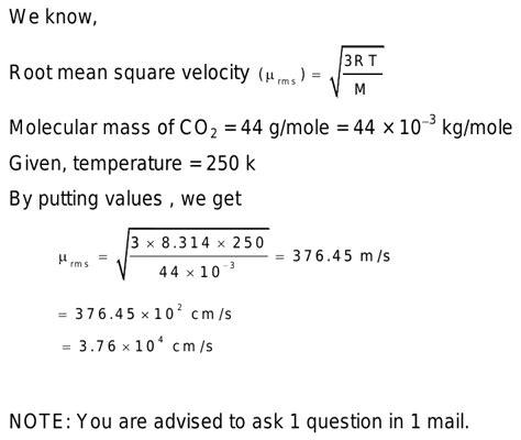 Q What Is The Root Mean Square Speed Of A Co G Particle At A