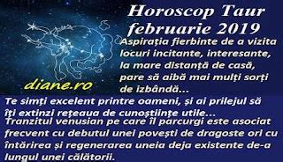 Horoscop Taur Februarie 2019 Diane Ro