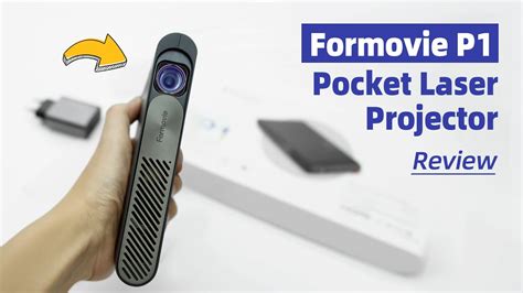 Formovie P Review Design Feature Compare To S Pocket Laser Projector