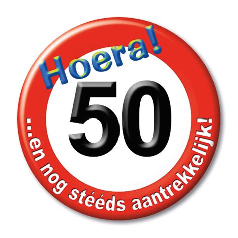 Button Klein 50 Jaar Verkeersbord De Verkleedzolder Voor Al Uw