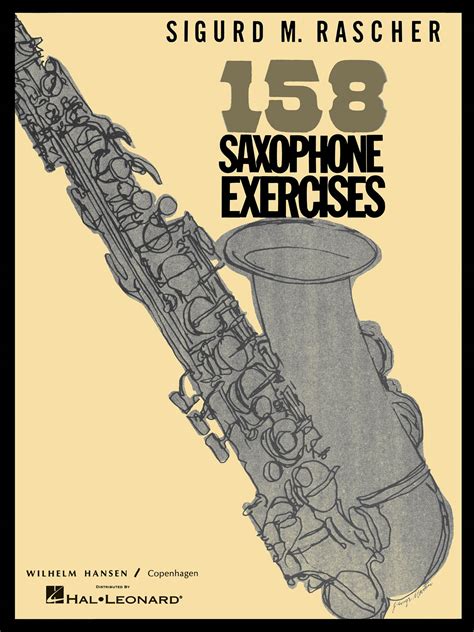 158 Saxophone Exercises Saxophone Method - Willis Music Store