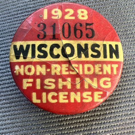 1928 Wisconsin Non-Resident Fishing License Button #31065 | eBay