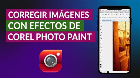 Cómo Corregir Imágenes con la Herramienta de Efectos de Corel Photo