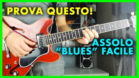 Prova Questo Assolo Di Chitarra Blues Facile Tutorial Lezioni Di