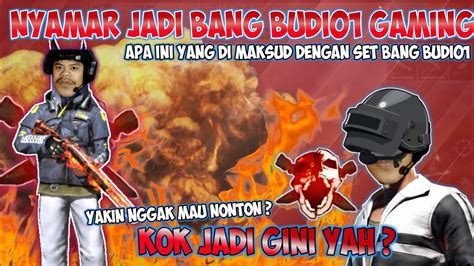 Nyamar Jadi Bang BUDI01 GAMING I GARENA FREE FIRE YouTube