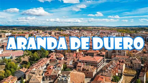 QUÉ VER en ARANDA DE DUERO en un fin de semana BURGOS