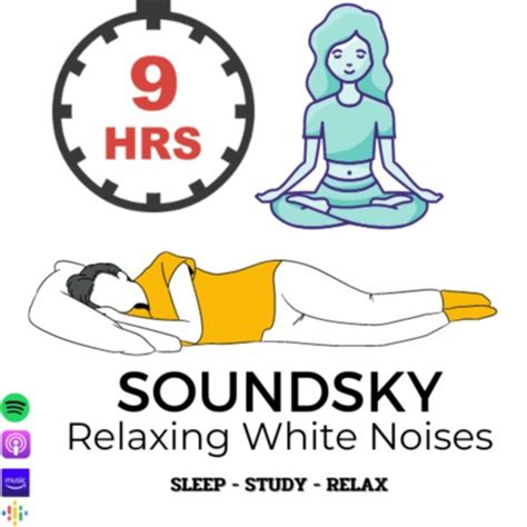 SoundSky Relaxing White Noises Health Podcast Podchaser