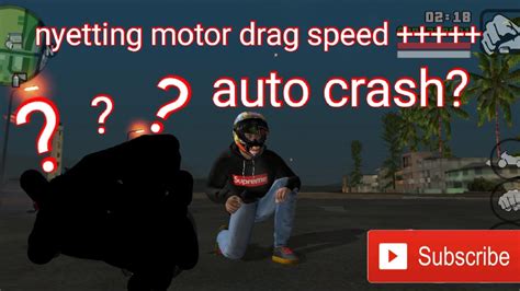 Setting Motor Drag Mesin Jebol Jebol Gta Sa Android Mod Drag Youtube