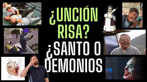 Unción RISA Santo o Demonios Juan Manuel Vaz YouTube