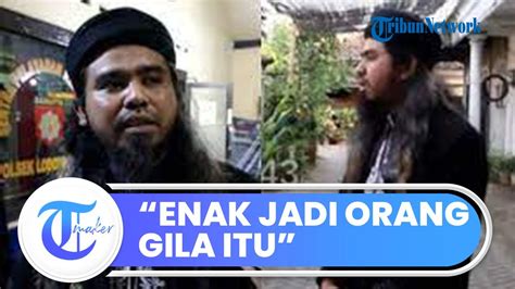 Ngaku Enak Jadi Orang Gila Berikut 7 Fakta Gus Samsudin Yang Dituding