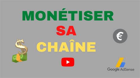 TUTO Comment monétiser sa chaîne YouTube en 2022 et gagner les