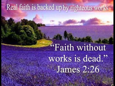 Pin By Mamaw Susan On Wisdom From Above Faith Without Works Encouraging Scripture Scripture