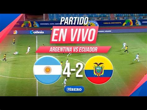 Argentina Ecuador En Vivo Copa Am Rica L Bero