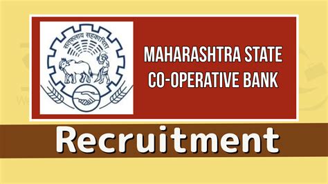 Maharashtra State Co Operative Bank Mscb Recruitment 2023