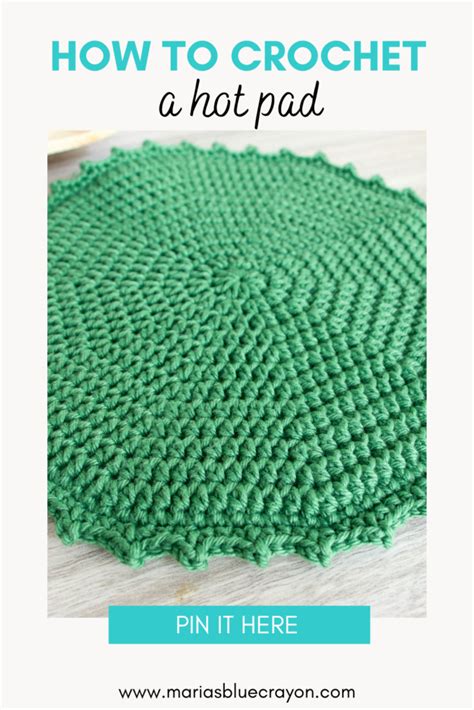 Crochet Double Sided Hot Pad Free Pattern Maria S Blue Crayon